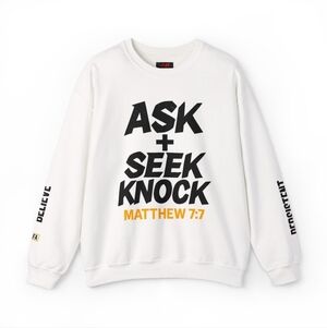 Crewneck Sweatshirt — "Ask, Seek, Knock" Sweater For Believers Of The Way